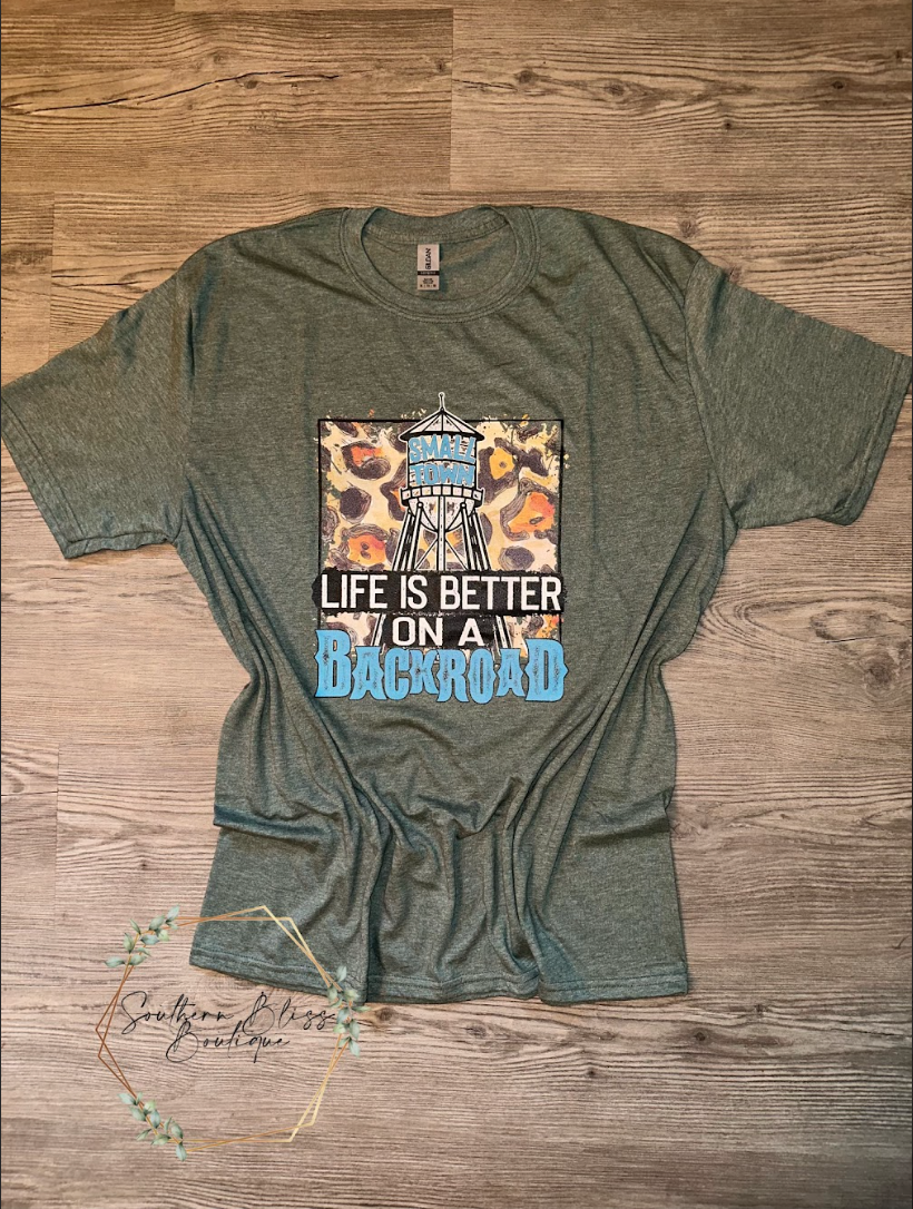 Better on a Backroad Tee